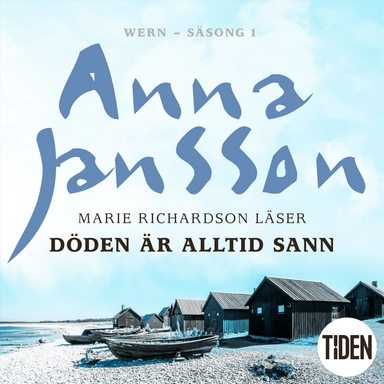 Döden är alltid sann; Anna Jansson; 2018