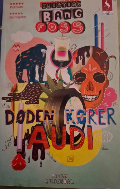Døden kører Audi; Kristian Bang Foss; 2013