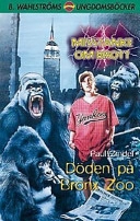 Döden på Bronx zoo (Misstanke om brott 3); Paul Zindel; 2003