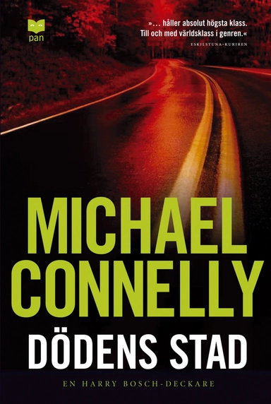 Dödens stad; Michael Connelly; 2005