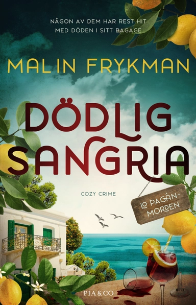 Dödlig sangria; Malin Frykman; 2027