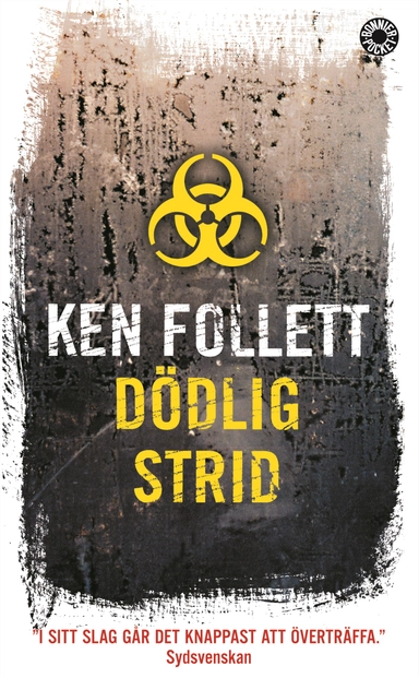 Dödlig strid; Ken Follett; 2006