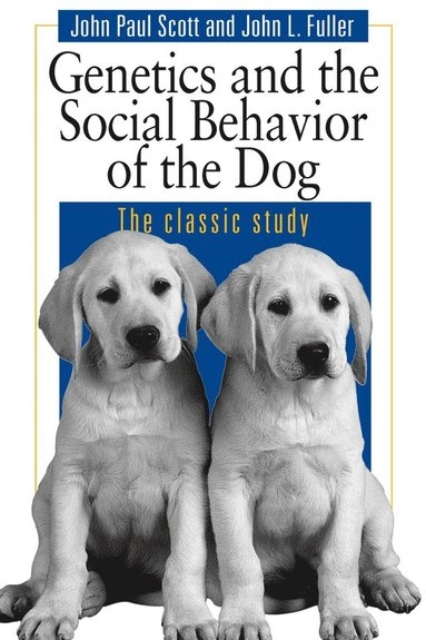 Dog behaviour - the genetic basis; John L. Fuller; 1998