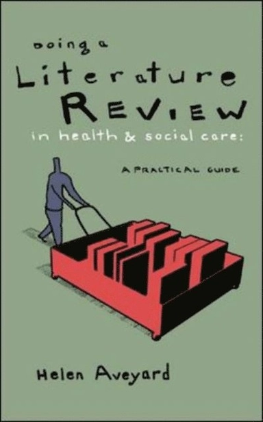 Doing a literature review in health and social care