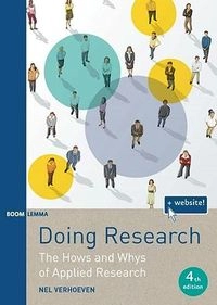 Doing Research: The Hows and Whys of Applied Research; Pieternella Susanna Verhoeven