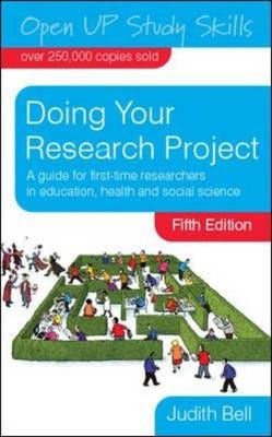 Doing your research project : a guide for first-time researchers in education, health and social science