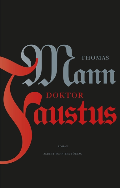 Doktor Faustus; Thomas Mann; 2015