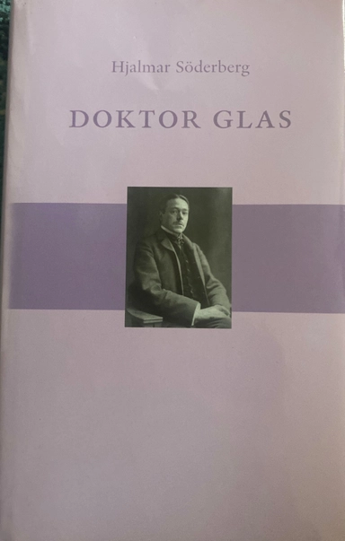 Doktor Glas; Hjalmar Söderberg; 2007