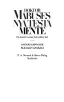 Doktor Mabuses nya testamente : en detektivroman från seklets slut; Anders Ehnmark; 1982