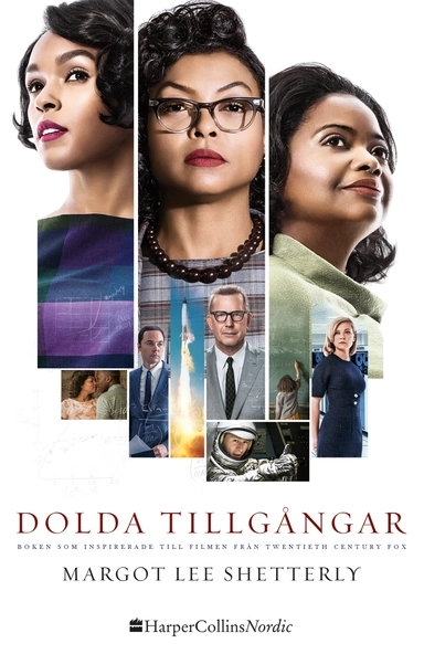 Dolda tillgångar; Margot Lee Shetterly; 2017