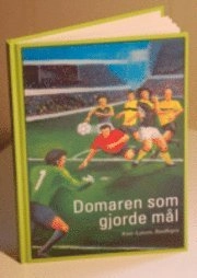 Domaren som gjorde mål