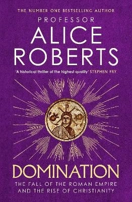 Domination; Alice Roberts; 2026