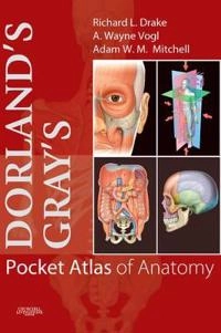 Dorland's/Gray's Pocket Atlas of Anatomy