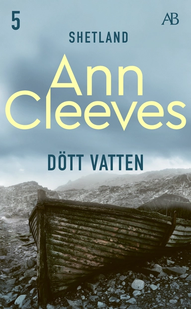 Dött vatten; Ann Cleeves; 2015