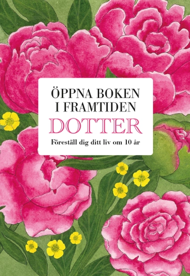 Dotter : öppna boken i framtiden