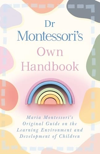 Dr. Montessori's own handbook