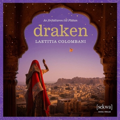 Draken; Laetitia Colombani, Maria Lyckow, Ingrid Wikén Bonde
