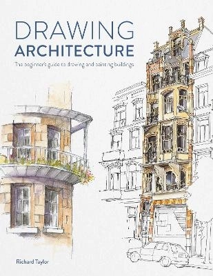 Drawing Architecture; Richard Taylor; 2022