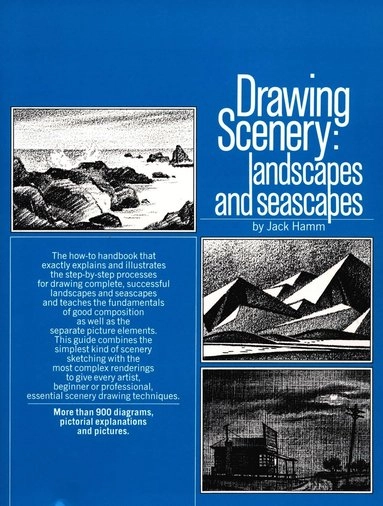 Drawing scenery - seascapes and landscapes; Jack (jack Hamm) Hamm; 1988