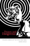 Drawn and Dangerous; Simone Castaldi; 2012