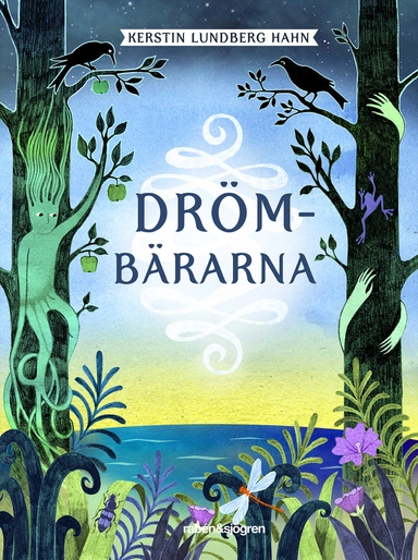 Drömbärarna; Kerstin Lundberg Hahn; 2014