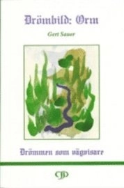 Drömbild: Orm; Gert Sauer; 1993
