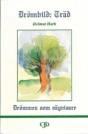 Drömbild: Träd; Helmut Hark; 1995