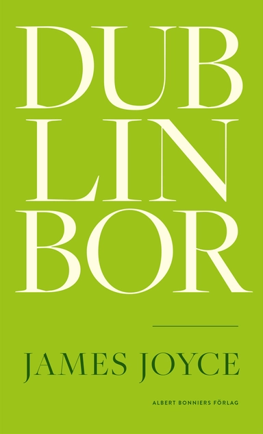 Dublinbor; James Joyce; 2018