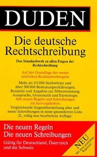 Duden Rechtschreibung der deutschen SpracheVolym 1 av Der Duden in 12 Bänden : das Standardwerk zur deutschen Sprache; Günther Drosdowski, Matthias Wermke, Werner Scholze-Stubenrecht, Dudenredaktion. Wissenschaftlicher Rat; 1996