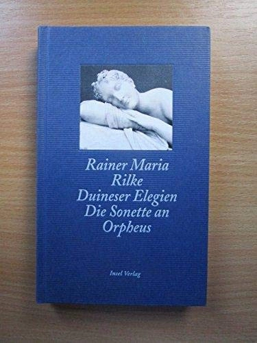 Duineser Elegien: Die Sonette an OrpheusGesammelte Werke, Rainer Maria RilkeVolym 2688 av Insel TaschenbuchWorks, Rainer Maria Rilke; Rainer Maria Rilke; 2000