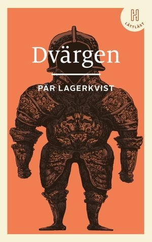 Dvärgen (lättläst); Pär Lagerkvist; 2020
