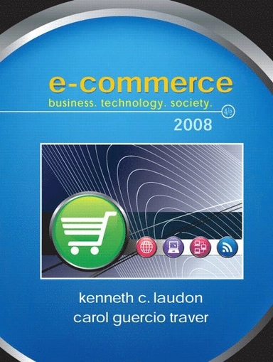 E-commerce : business, technology, society