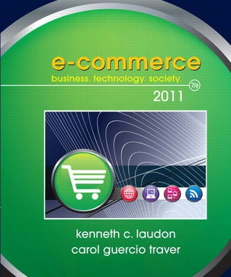 E-commerce : business, technology, society; Kenneth C. Laudon; 2011