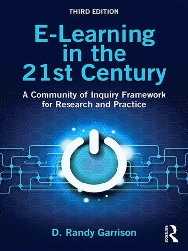 E-learning in the 21st century : a community of inquiry framework for research and practice