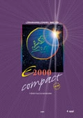 E2000 Compact Fek 1-2 LH+CD; Jan-Olof Andersson, Cege Ekström, Jöran Enqvist, Rolf Jansson; 2005