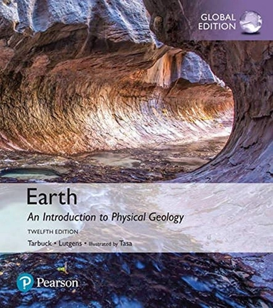 Earth : an introduction to physical geology; Edward J. Tarbuck; 2017