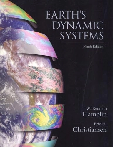 Earth's dynamic systems; W. Kenneth Hamblin; 2001