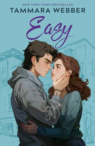 Easy; Tammara Webber; 2012