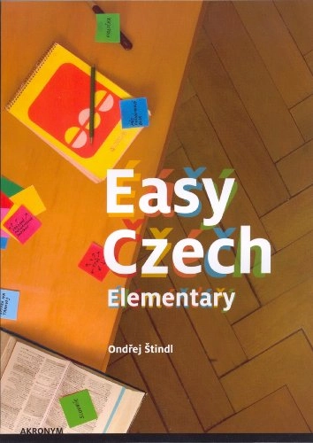 Easy Czech: Elementary; Ondřej Štindl; 2008