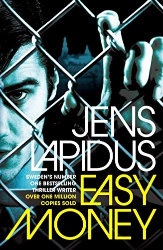 Easy Money; Jens Lapidus; 2012