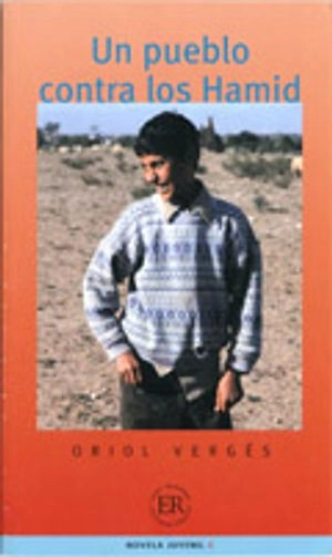 Easy Readers Un pueblo contra los Hamid nivå C; Oriol Vergés; 2004