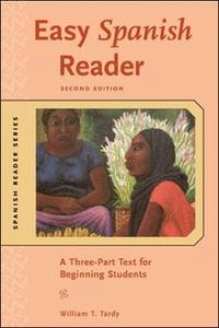 Easy Spanish Reader; William Tardy; 2003