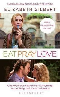 Eat, pray, love; Elizabeth Gilbert; 2010