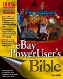 eBay PowerUser's Bible; Greg Holden; 2004