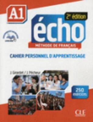 Écho A1 méthode de français : cahier personnel d'apprentissage