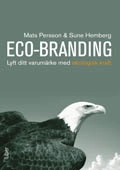 Eco-Branding : lyft ditt varumärke med ekologisk kraft
