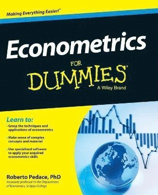 Econometrics For Dummies; Roberto Pedace; 2013