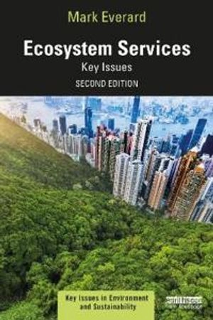Ecosystem Services; Mark Everard; 2021