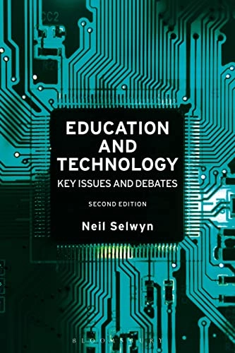 Education and technology : key issues and debates; Neil Selwyn; 2017