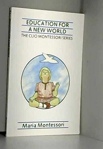 Education for a New World